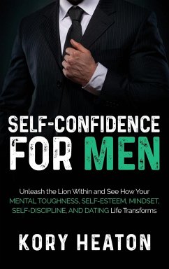 Self-Confidence for Men - Heaton, Kory