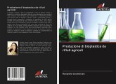 Produzione di bioplastica da rifiuti agricoli Produzione di bioplastica da rifiuti agricoli