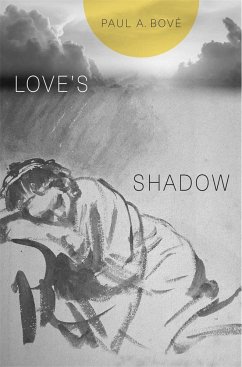 Love's Shadow - Bove, Paul A.