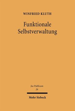 Funktionale Selbstverwaltung (eBook, PDF) - Kluth, Winfried