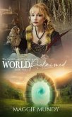 World Reclaimed (The Earthbound Trilogy, #3) (eBook, ePUB)