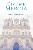 Give me Mercia (eBook, ePUB)