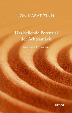 Cover Das heilende Potenzial der Achtsamkeit (eBook, ePUB)