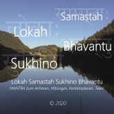 Lokah Samastah Sukhino Bhavantu (MP3-Download)