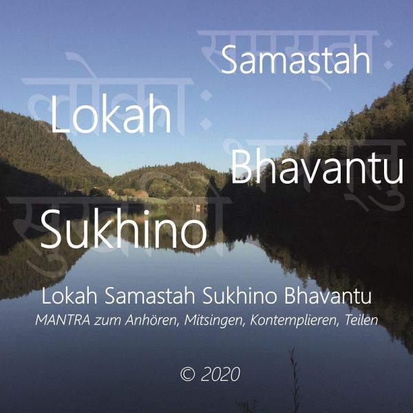 Lokah Samastah Sukhino Bhavantu (MP3-Download) Lokah Samastah Sukhino Bhavantu (MP3-Download)