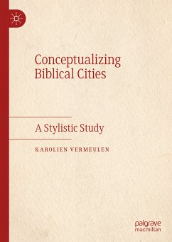 Conceptualizing Biblical Cities (eBook, PDF) - Vermeulen, Karolien
