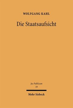 Die Staatsaufsicht (eBook, PDF) - Kahl, Wolfgang