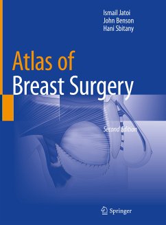 Atlas of Breast Surgery (eBook, PDF) - Jatoi, Ismail; Benson, John; Sbitany, Hani