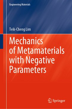 Mechanics of Metamaterials with Negative Parameters (eBook, PDF) - Lim, Teik-Cheng