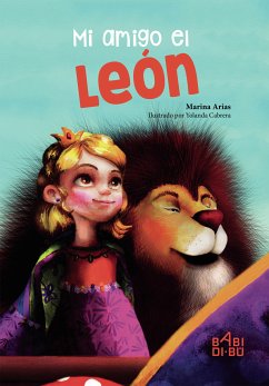 Mi amigo el león (eBook, ePUB) - Arias, Marina