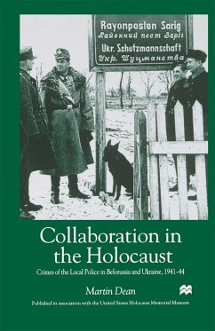 Collaboration in the Holocaust (eBook, PDF) - Dean, M.