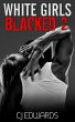 White Girls Blacked 2 (eBook, ePUB) - Bild 1