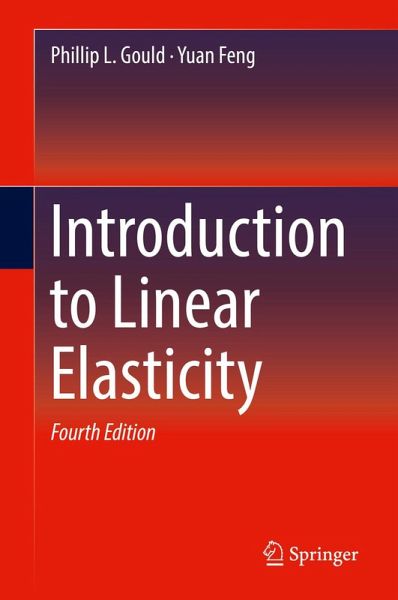 Introduction to Linear Elasticity (eBook, PDF) Introduction to Linear Elasticity (eBook, PDF)
