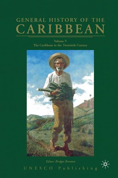 General History of the Caribbean UNESCO Volume 5 (eBook, PDF) General History of the Caribbean UNESCO Volume 5 (eBook, PDF)
