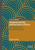 Academic Identity and the Place of Stories (eBook, PDF)