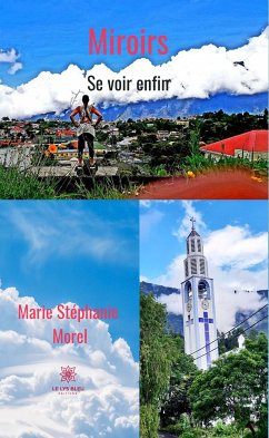 Miroirs (eBook, ePUB) - Morel, Marie Stéphanie