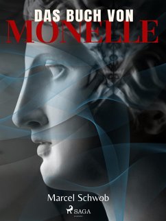 Das Buch von Monelle (eBook, ePUB) - Schwob, Marcel