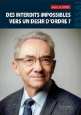 Des interdits impossibles vers un désir d'ordre ? (eBook, ePUB)