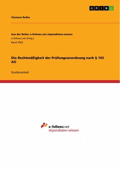 Die Rechtmäßigkeit der Prüfungsanordnung nach § 193 AO (eBook, PDF) - Rothe, Clemens