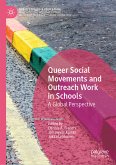 Queer Social Movements and Outreach Work in Schools (eBook, PDF)