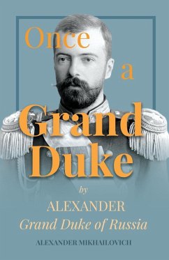 Cover Once A Grand Duke (eBook, ePUB)