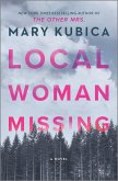 Local Woman Missing (eBook, ePUB)