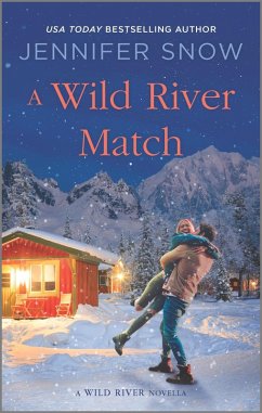 A Wild River Match (eBook, ePUB) - Snow, Jennifer
