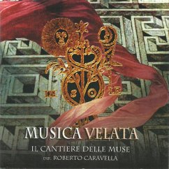 Musica Velata - Cantiere Delle Muse/Caravella