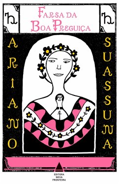 Farsa da boa preguiça (eBook, ePUB) - Suassuna, Ariano