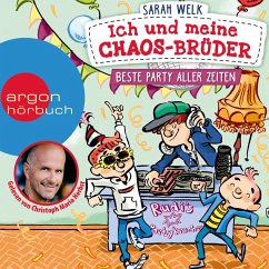 Beste Party aller Zeiten / Ich und meine Chaos-Brüder Bd.3 (MP3-Download) - Welk, Sarah
