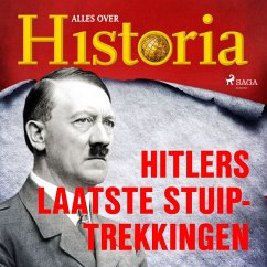 Hitlers laatste stuiptrekkingen (MP3-Download) - Historia, Alles over