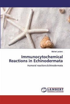 Immunocytochemical Reactions in Echinodermata