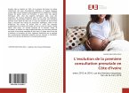 L¿evolution de la premiere consultation prenatale en Côte d¿Ivoire