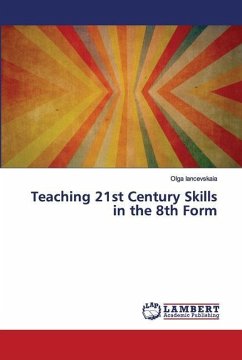 Teaching 21st Century Skills in the 8th Form