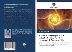 Künstliche Intelligenz und virtuelle Realität für den Umgang mit Glossophobie - Devi, M. Nirmala