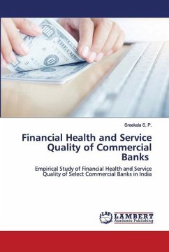 Financial Health and Service Quality of Commercial Banks - S. P., Sreekala