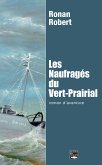 Les Naufragés du Vert-Prairial (eBook, ePUB)