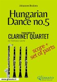 Hungarian Dance no.5 - Clarinet Quartet Score & Parts (fixed-layout eBook, ePUB)