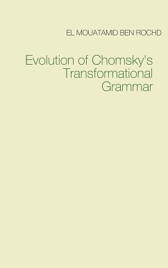 Evolution of Chomsky's Transformational Grammar (eBook, ePUB)