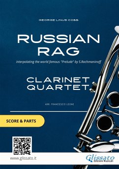 Russian Rag - Clarinet Quartet score & parts (fixed-layout eBook, ePUB) - Linus Cobb, George; Series Clarinet Quartet, Glissato