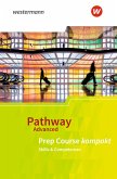 Pathway Advanced. Prep Course: Beiheft Prep Course kompakt