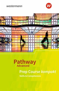 Pathway Advanced. Prep Course: Beiheft Prep Course kompakt - Edelbrock, Iris