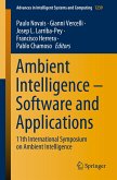 Ambient Intelligence ¿ Software and Applications