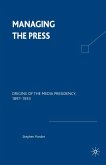 Managing the Press (eBook, PDF)