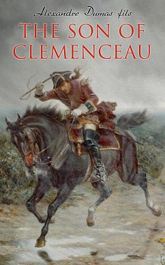 The Son of Clemenceau (eBook, ePUB) - fils, Alexandre Dumas