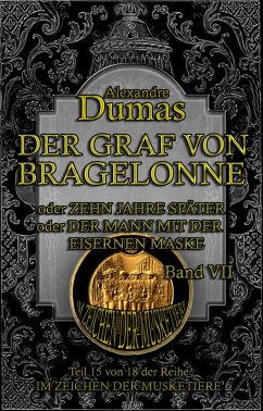 Der Graf von Bragelonne. Band VII (eBook, ePUB) - Dumas, Alexandre