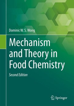 Mechanism and Theory in Food Chemistry, Second Edition (eBook, PDF) - Wong, Dominic W. S.