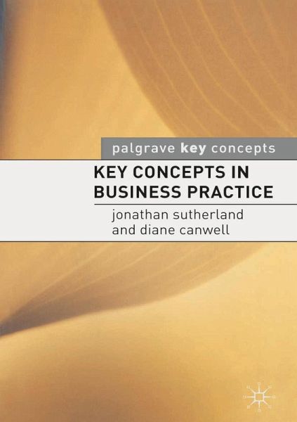 Key Concepts in Business Practice (eBook, PDF) Key Concepts in Business Practice (eBook, PDF)
