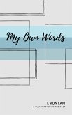 My Own Words (eBook, ePUB)