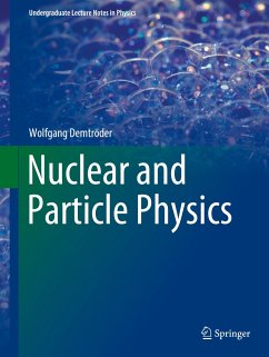 Nuclear and Particle Physics - Demtröder, Wolfgang